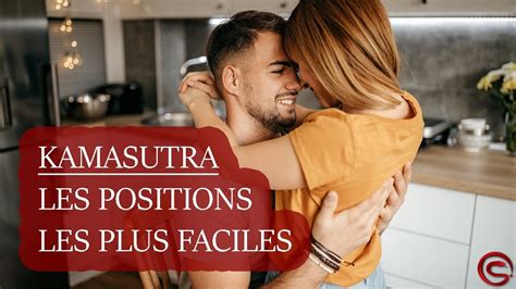 les positions pour faire l amour|Le Kamasutra : Un guide pour les positions à connaître